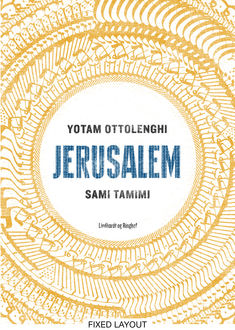 JERUSALEM, Yotam Ottolenghi, Sami Tamimi
