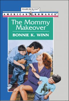 The Mommy Makeover, Bonnie K.Winn