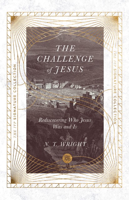 Challenge of Jesus, N.T.Wright