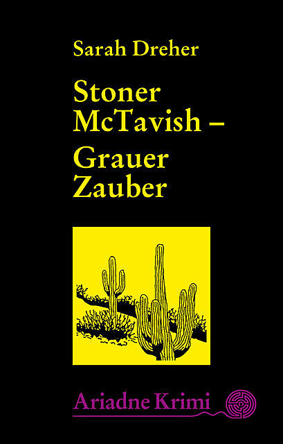 Stoner McTavish – Grauer Zauber, Sarah Dreher