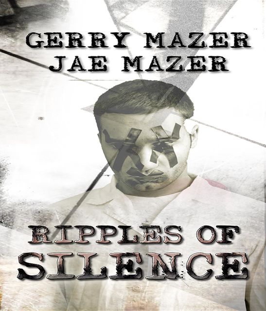 Ripples of Silence, Jae Mazer, Gerry Mazer