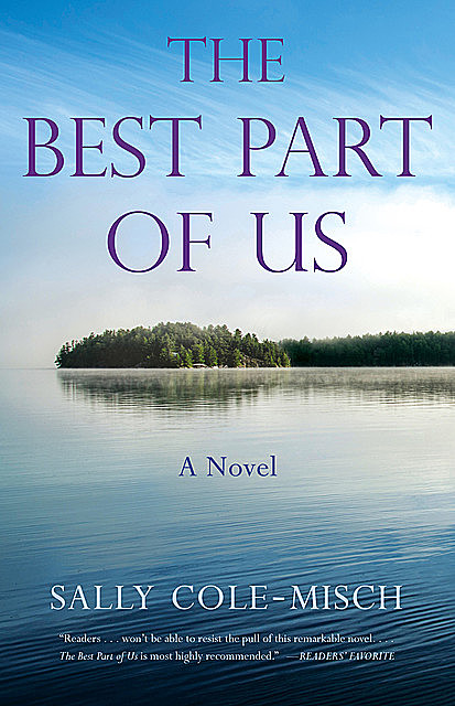 The Best Part of Us, Sally Cole-Misch