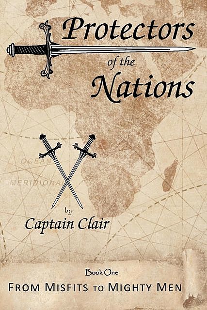 Protectors of the Nations, Captain Clair