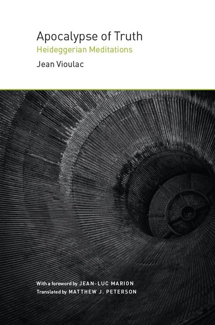 Apocalypse of Truth, Jean Vioulac