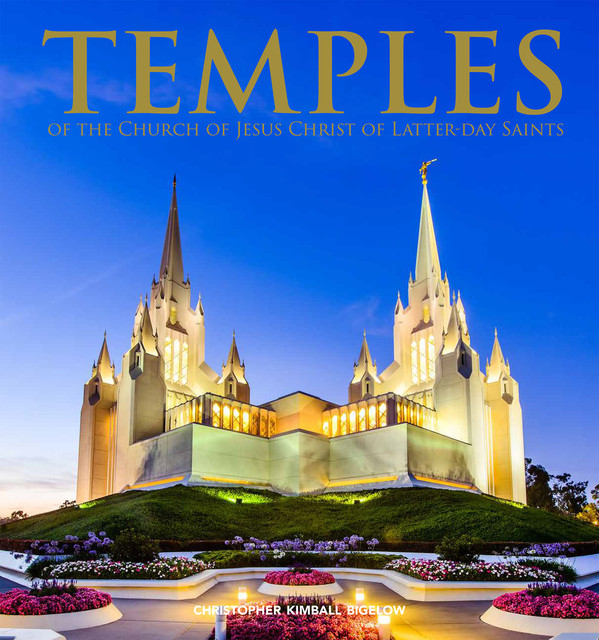 Temples of the Church of Jesus Christ of Latter-Day Saints, Christopher Kimball Bigelow