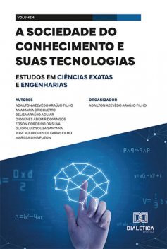 A sociedade do conhecimento e suas tecnologias, Adailton Azevêdo Araújo Filho