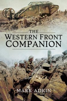 The Western Front Companion, Mark Adkin