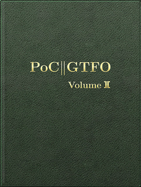 PoC||GTFO, VOLUME 2, 