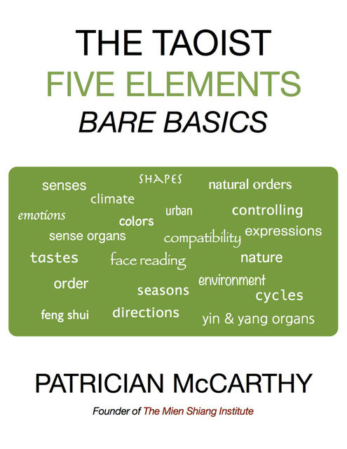 The Taoist Five Elements : Bare Basics, Patrician McCarthy