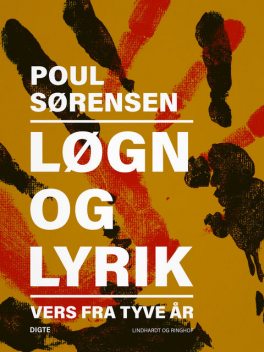 Løgn og lyrik: Vers fra tyve år, Poul Sørensen