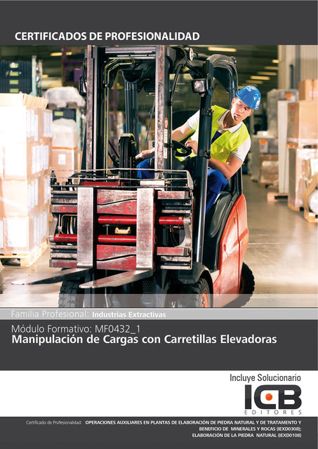 MF0432_1: MANIPULACIÓN DE CARGAS CON CARRETILLAS ELEVADORAS, Direccionate Estrategias Empresariales S.L.