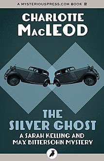 The Silver Ghost, Charlotte MacLeod