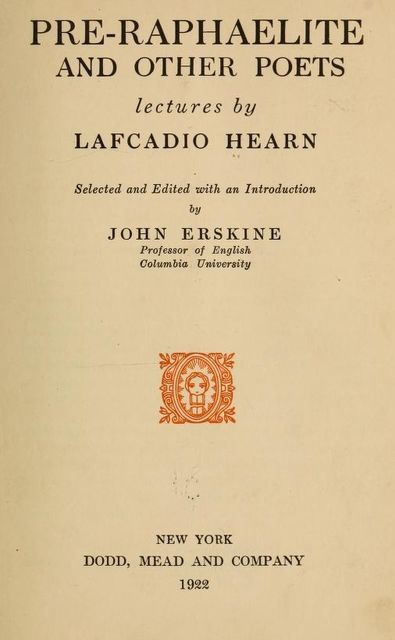 Pre-Raphaelite and other Poets, Lafcadio Hearn