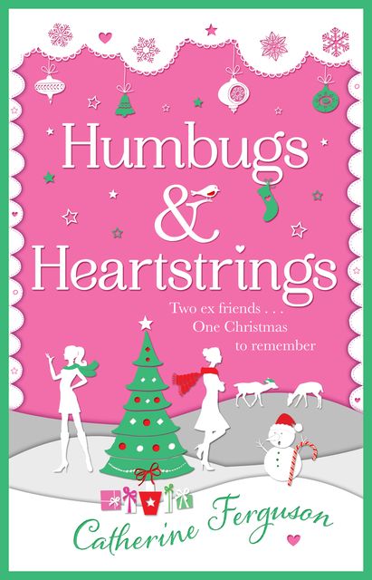 Humbugs and Heartstrings, Catherine Ferguson