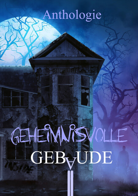 Geheimnisvolle Gebäude, Bettina Ickelsheimer-Förster, Oliver Borchers, Andreas Dörr, Kai Focke, Anna Graupner, Piet Woudenberg, Alexander Klymchuk, Anke Schlachter, Bianda Röschl, Dennis Puplicks, Detlev Jänicke, Jennifer Pfingstmann, Jona Baykouchev, Louisa Dormann