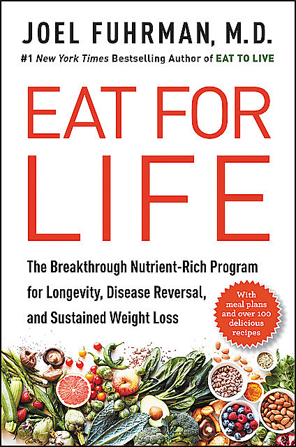 Eat for Life, Joel Fuhrman
