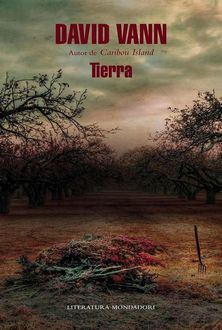 Tierra, David Vann