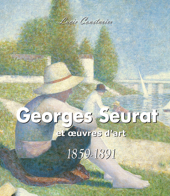Georges Seurat et œuvres d'art, Lucie Cousturier