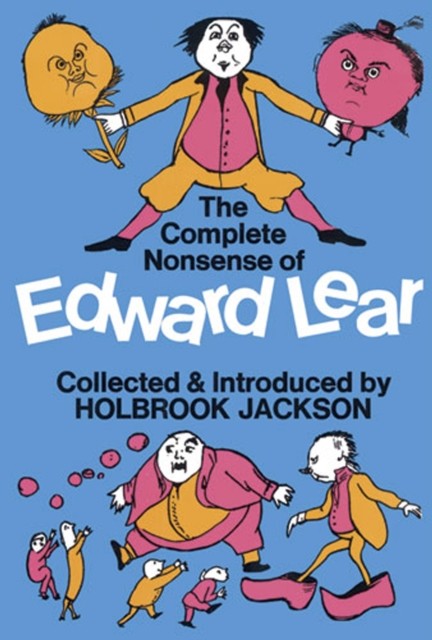 The Complete Nonsense of Edward Lear, Edward LEAR