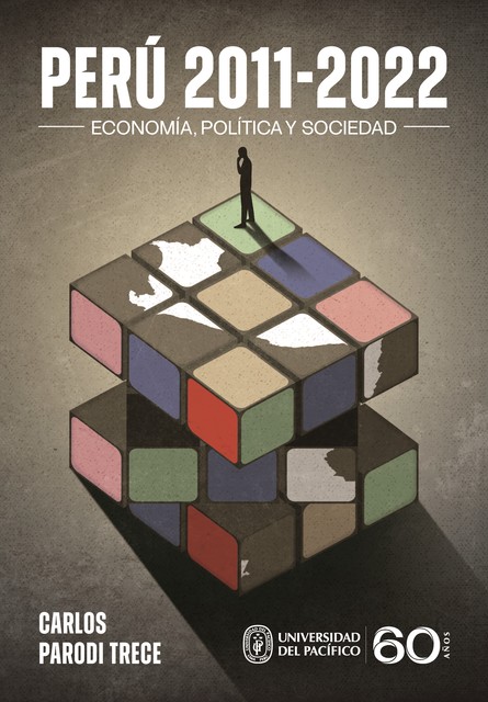 Perú 2011–2022: economía, política y sociedad, Carlos Parodi Trece