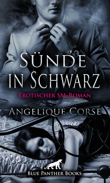Sünde in Schwarz | Erotischer SM-Roman, Angelique Corse