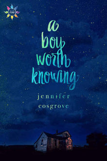 A Boy Worth Knowing, Jennifer Cosgrove