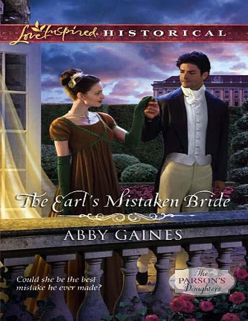 The Earl's Mistaken Bride, Abby Gaines