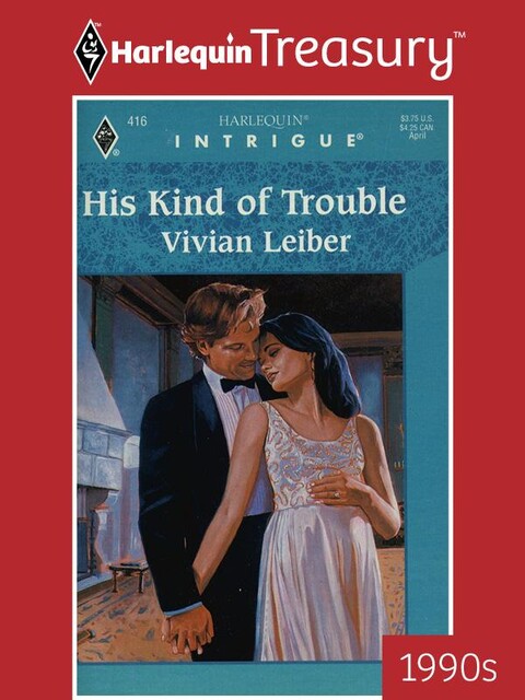 His Kind of Trouble, Vivian Leiber