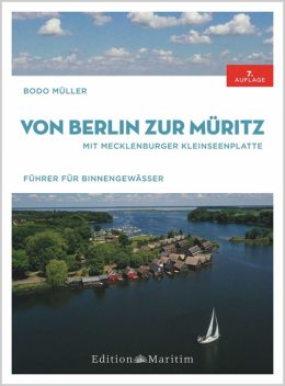 Von Berlin zur Müritz, Bodo Müller