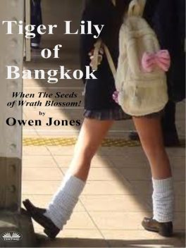Tiger Lily of Bangkok, Owen Jones