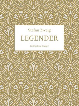 Legender, Stefan Zweig
