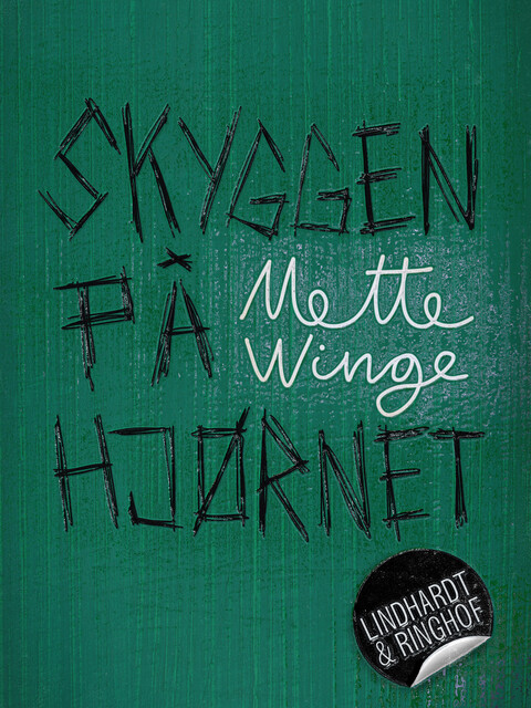 Skyggen på hjørnet, Mette Winge