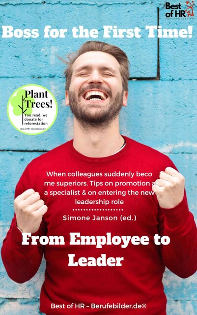Boss for the First Time! From Employee to Leader, Simone Janson