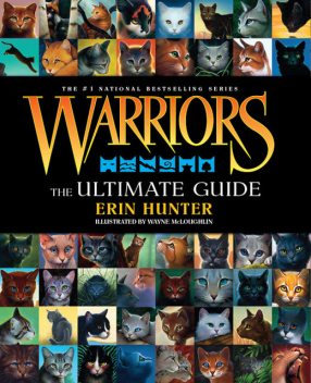 Warriors: The Ultimate Guide, Erin Hunter