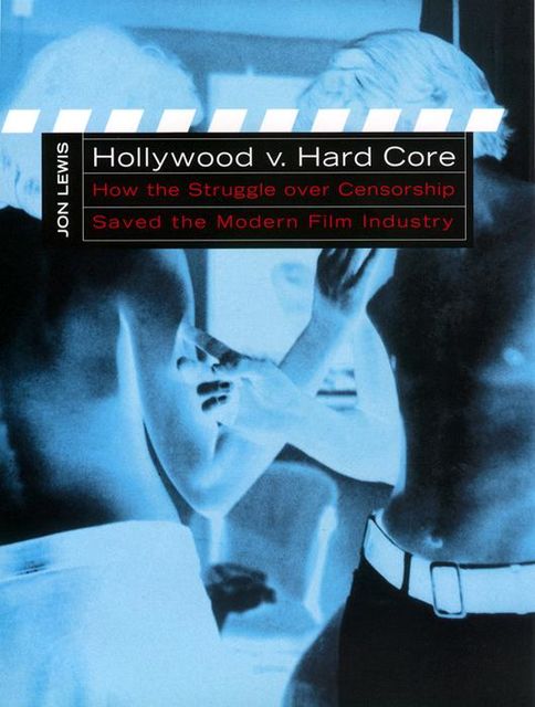 Hollywood v. Hard Core, Jon Lewis
