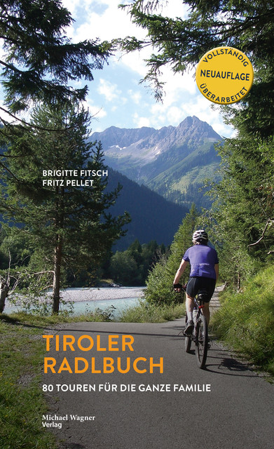 Tiroler Radlbuch, Brigitte Fitsch, Fritz Pellet