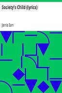 Society's Child (lyrics), Janis Ian