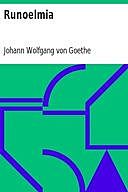 Runoelmia, Johann Wolfgang von Goethe