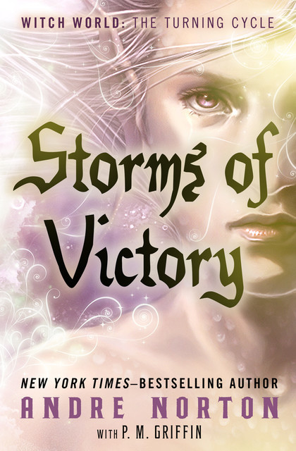 Storms of Victory, Andre Norton, P.M. Griffin