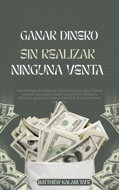 Ganar dinero sin realizar ninguna venta, Matthew Kalani Tate