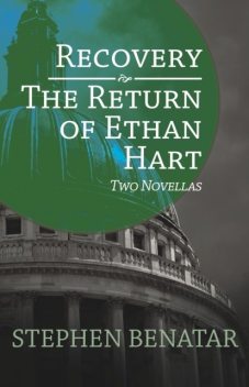Recovery and The Return of Ethan Hart, Stephen Benatar