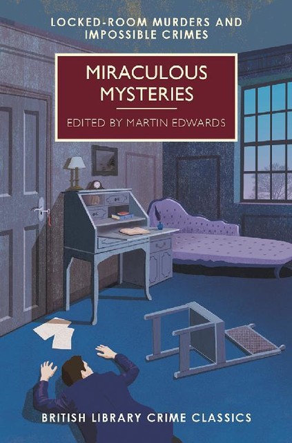 Miraculous Mysteries, Edited by Martin Edwards