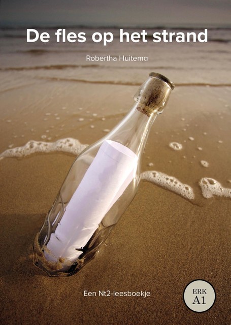 De fles op het strand, Robertha Huitema