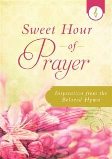 Sweet Hour of Prayer, Donna K. Maltese