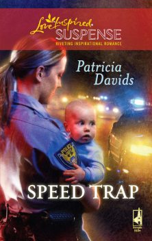 Speed Trap, Patricia Davids
