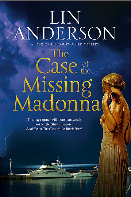 The Case of the Missing Madonna, Lin Anderson