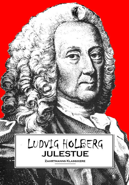 Julestue, Ludvig Holberg