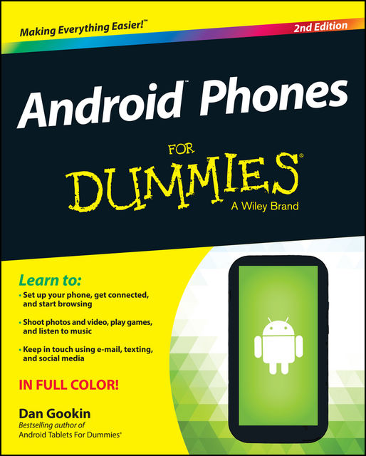 Android Phones For Dummies, Dan Gookin