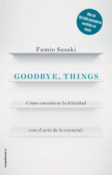 Goodbye, things, Fumio Sasaki