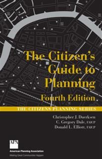 Citizen's Guide to Planning, Christopher J. Duerksen
